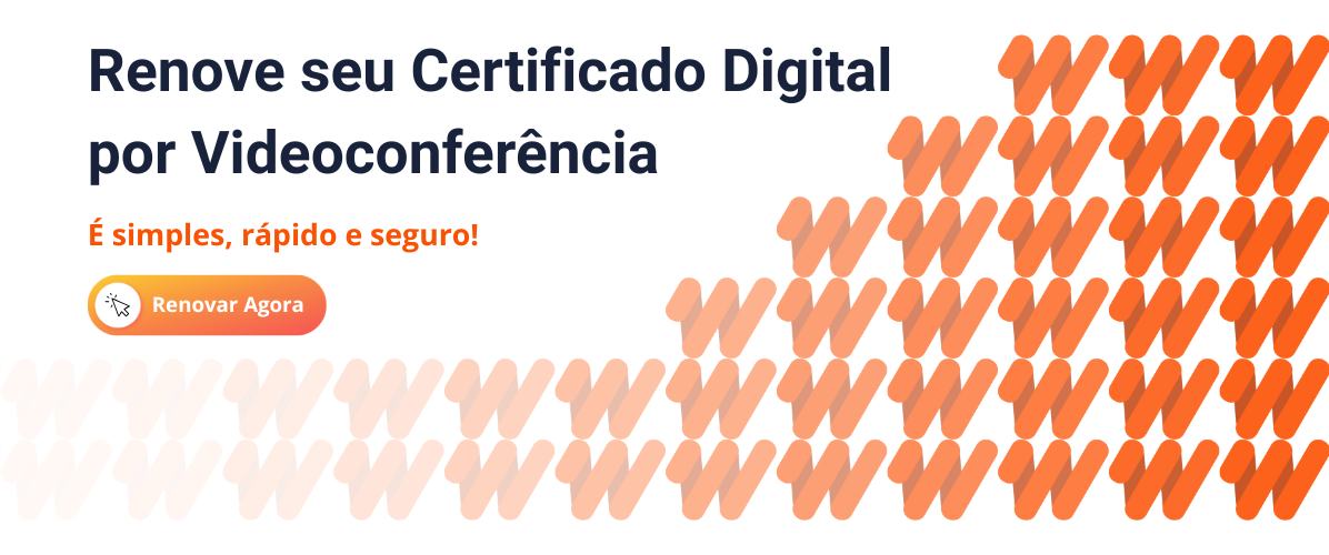 Webcert - Renove agora o seu Certificado Digital